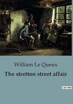 The stretton street affair: A Spellbinding Blend of Mystery, Espionage, and Intrigue.