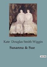 Susanna & Sue