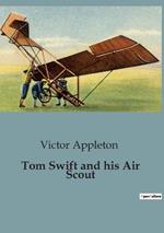 Tom Swift and his Air Scout