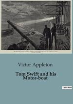 Tom Swift and his Motor-boat