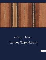 Aus den Tagebüchern - Georg Heym - cover