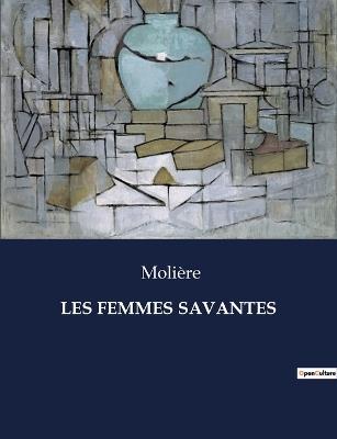 Les Femmes Savantes - Molière - cover
