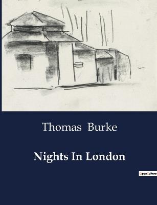 Nights In London - Thomas Burke - cover