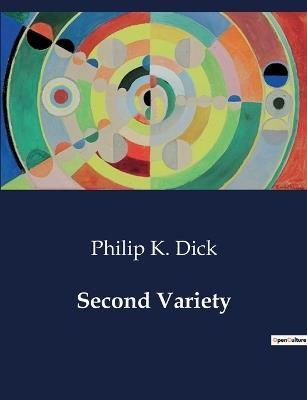 Second Variety - Philip K Dick - cover