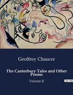 The Canterbury Tales and Other Poems: Volume II