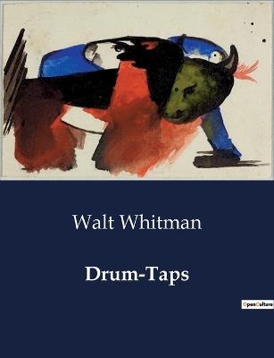 Drum-Taps - Walt Whitman - cover