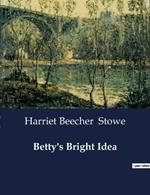 Betty's Bright Idea