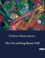 The Life of King Henry VIII