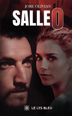 Salle 0 - Jobe Olivian - cover