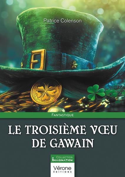 Le troisième vœu de Gawain
