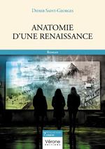 Anatomie d'une renaissance