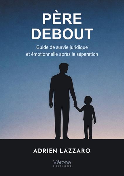 Père debout
