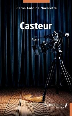 Casteur - Pierre-Antoine Navarette - cover
