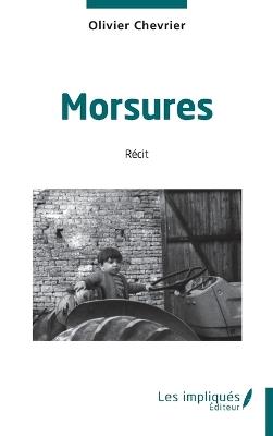 Morsures - Olivier Chevrier - cover