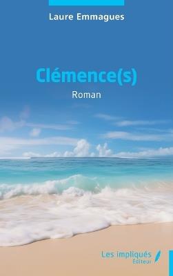 Clémence(s) - Laure Emmagues - cover