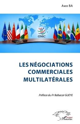 Les négociations commerciales multilatérales - cover