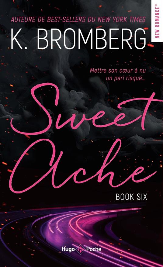 Sweet Ache Driven T06 Nouvelle Edition