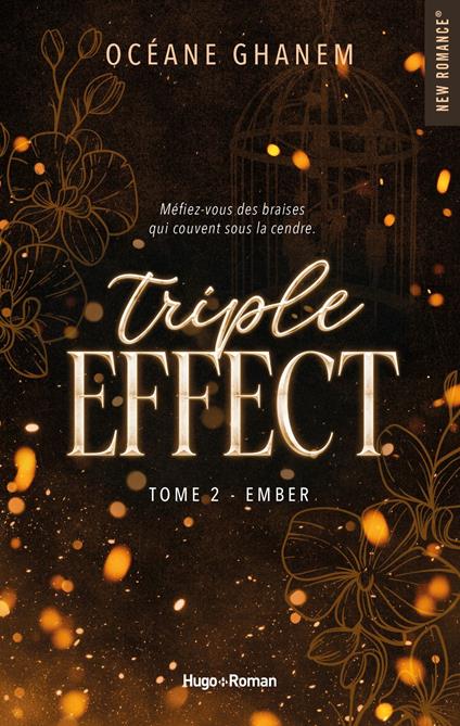 Triple Effect - Tome 02