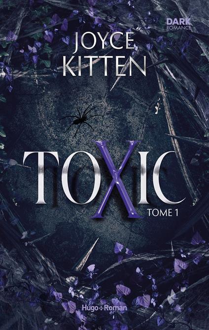 Toxic - Tome 01