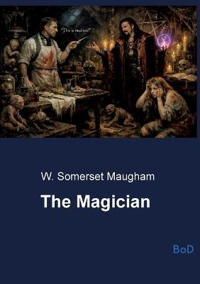 The Magician - W Somerset Maugham - cover