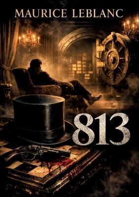 813: by Maurice Leblanc - Maurice LeBlanc - cover