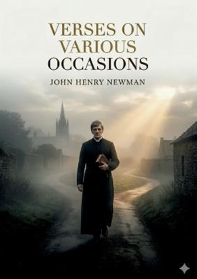 Verses on Various Occasions: by John Henry Newman - John Henry Newman - cover