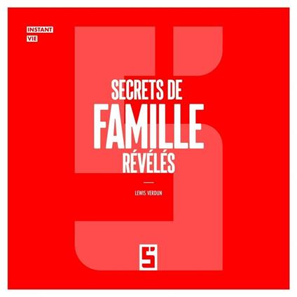 Secrets de Famille Révélés