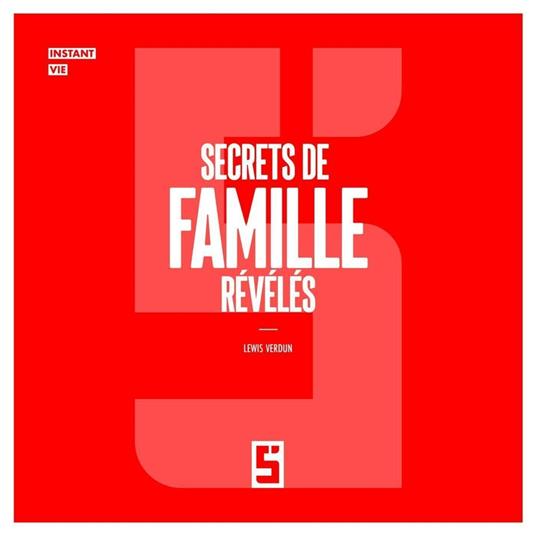 Secrets de Famille Révélés