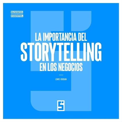 La importancia del storytelling en los negocios