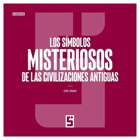 Los símbolos misteriosos de las civilizaciones antiguas
