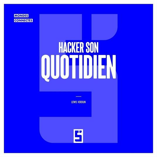 Hacker son Quotidien
