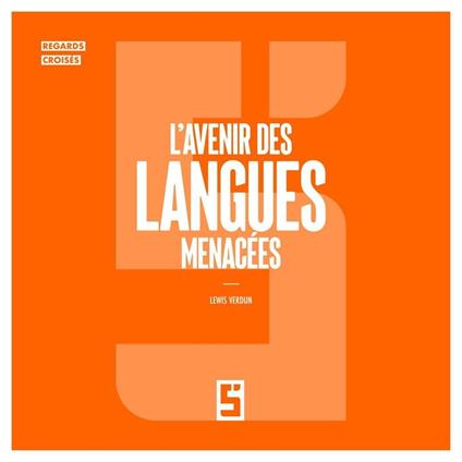 L'avenir des langues menacées