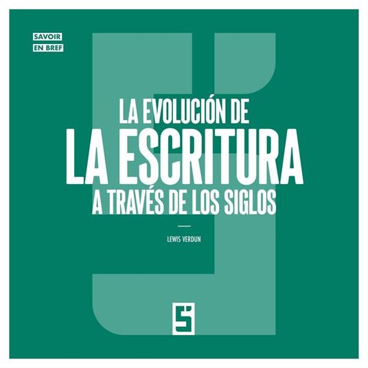 La evolución de la escritura a través de los siglos