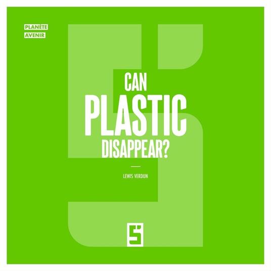 Can Plastic Disappear ?
