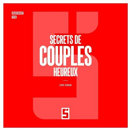 Secrets de couples heureux