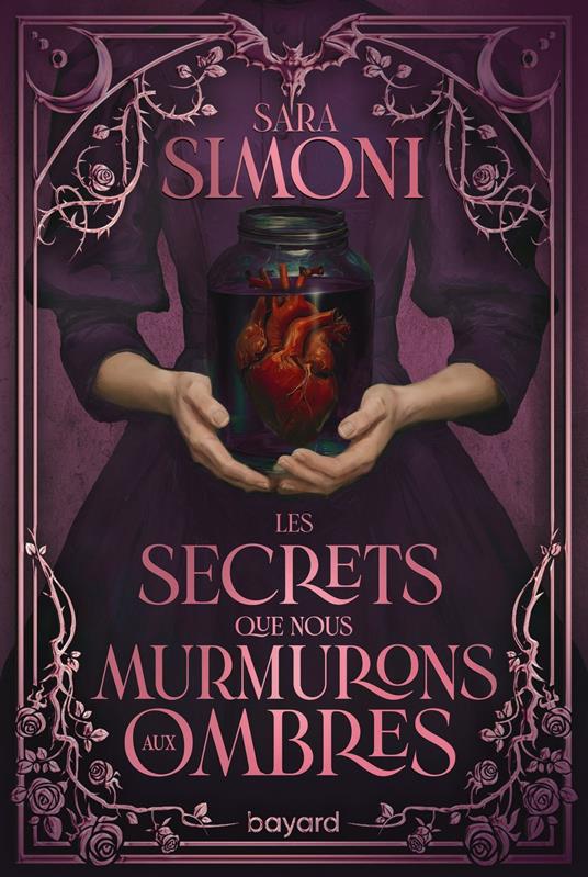 Les secrets que nous murmurons aux ombres - Sara Simoni,Francois-Xavier Pavion,Maud ORTALDA - ebook