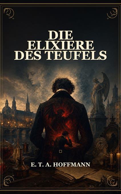 Die Elixiere des Teufels