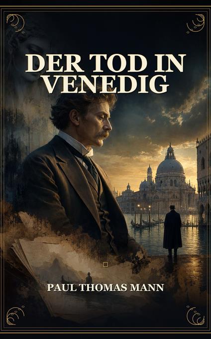 Der Tod in Venedig