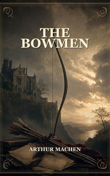 The Bowmen