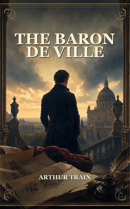 The Baron de Ville