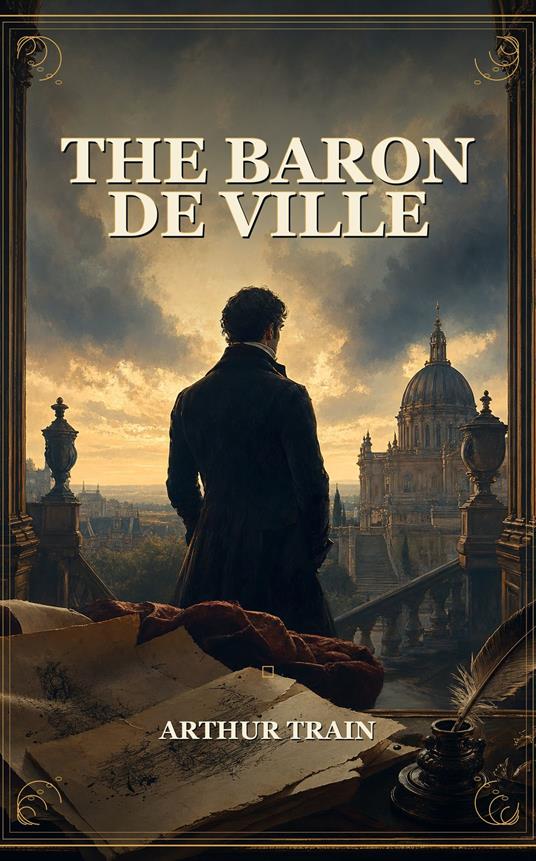 The Baron de Ville