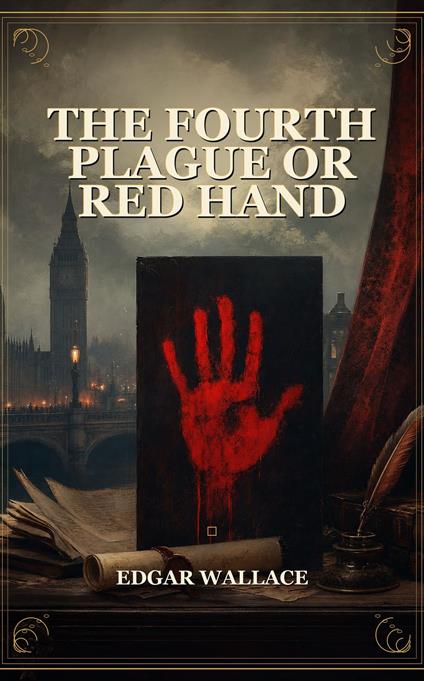 The Fourth Plague or Red Hand
