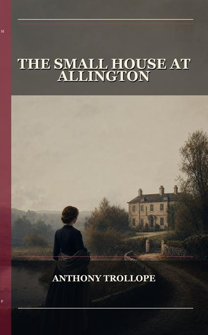 The Small House At Allington