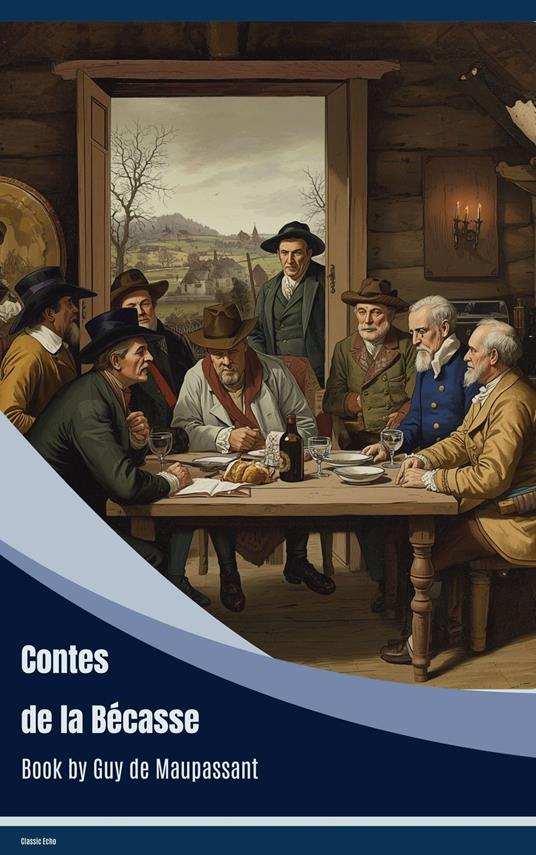 Contes de la Bécasse