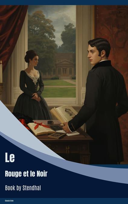 Le Rouge et le Noir - Stendhal - ebook