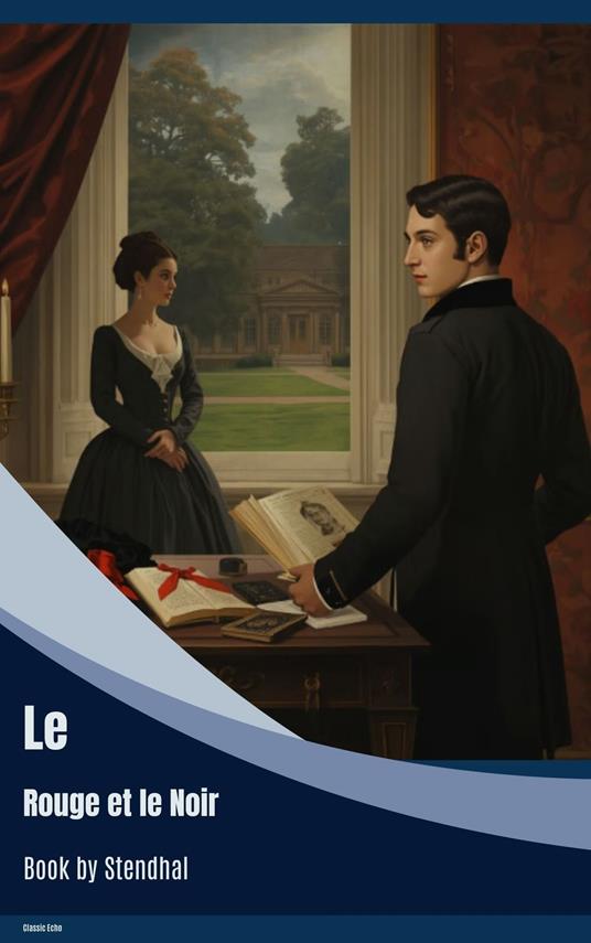 Le Rouge et le Noir - Stendhal - ebook