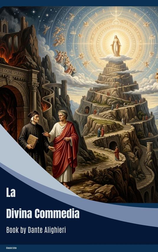 La Divina Commedia - Dante Alighieri - ebook
