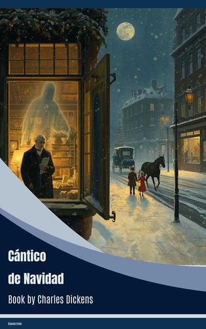 Cantico di Natale - Charles Dickens - ebook