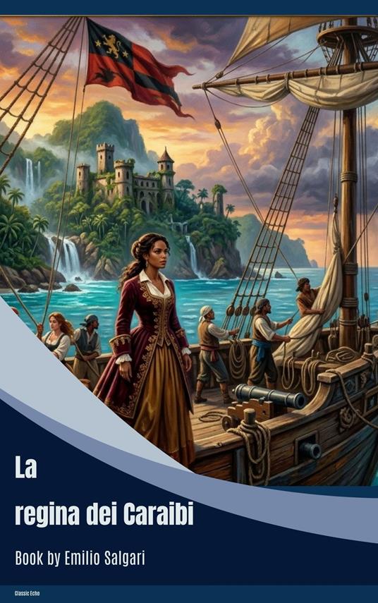La regina dei Caraibi - Emilio Salgari - ebook