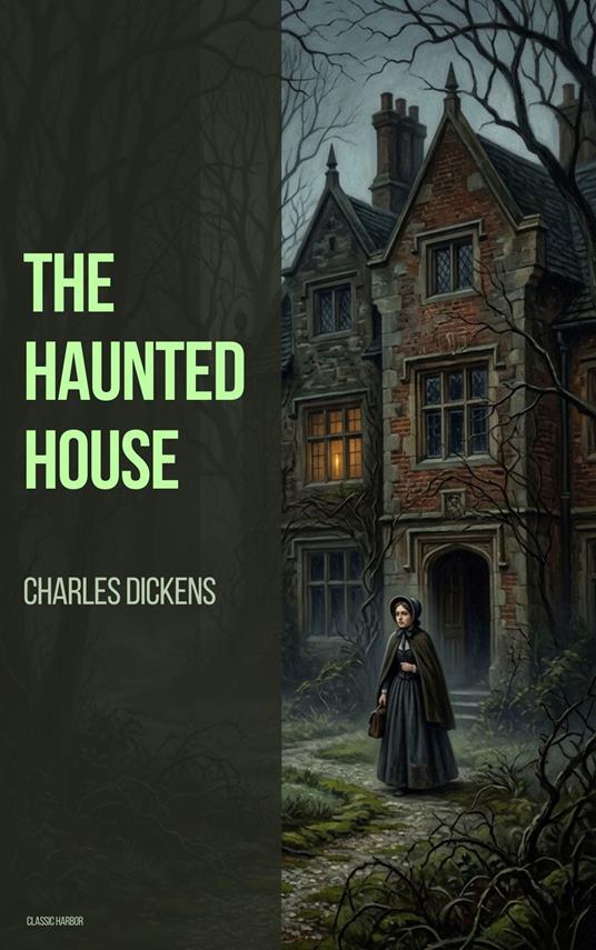 The Haunted House